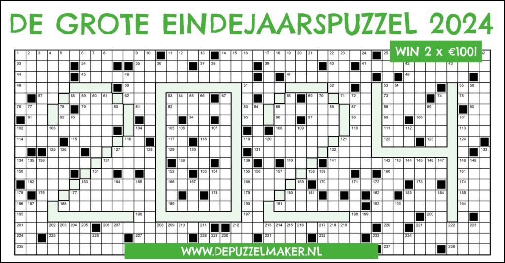 De Grote Eindejaarspuzzel 2024 van De Puzzelmaker is een supergrote kruiswoordpuzzel vol vragen over het afgelopen jaar. Je kunt honderd euro winnen voor jezelf én honderd euro voor een goed doel.